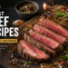 Delicious beef recipes including steak, stew, baked beef, and tacos on a rustic table